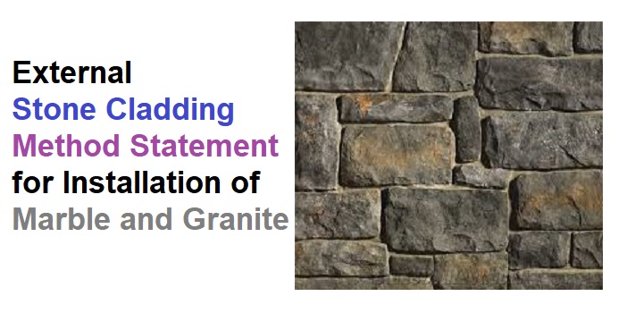 External Stone Cladding Installation Method Statement for Marble and Granite