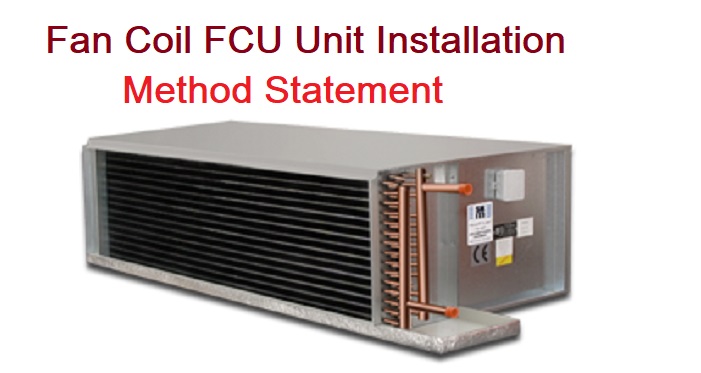 Fan Coil FCU Unit Installation Method Statement